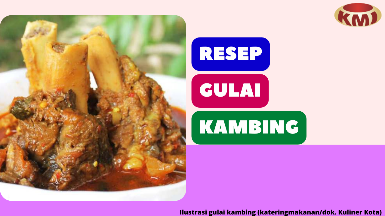 Resep Gulai Daging Kambing yang Cocok untuk Santapan Idul Adha